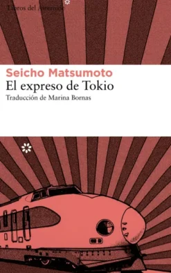EXPRESO DE TOKIO, EL [RUSTICA]
