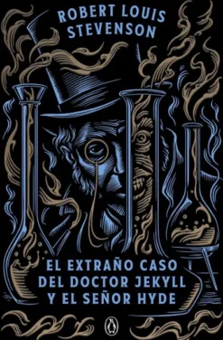 EXTRAÑO CASO DEL DOCTOR JEKYLL Y EL SEÑOR HYDE, EL [BOLSILLO]