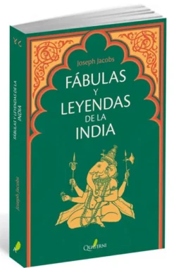 FABULAS Y LEYENDAS DE LA INDIA [RUSTICA]
