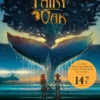 FAIRY OAK: LA HISTORIA PERDIDA [CARTONE]