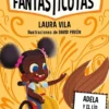 FANTASTICOTAS, LAS Nº12: ADELA Y EL LIO EN EL RIO [RUSTICA]