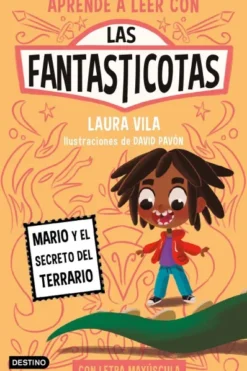 FANTASTICOTAS, LAS Nº02: MARIO Y EL SECRETO DEL TERRARIO [RUSTICA]