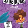 FANTASTICOTAS, LAS Nº03: OMAR Y EL PASEO LUNAR [RUSTICA]