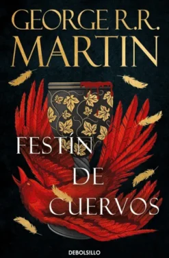 FESTIN DE CUERVOS (CANCION DE HIELO Y FUEGO 4) [BOLSILLO]