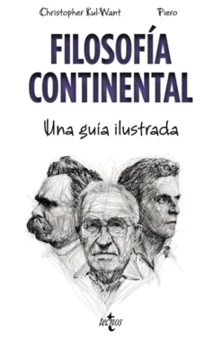 FILOSOFIA CONTINENTAL: UNA GUIA ILUSTRADA [RUSTICA]