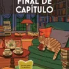 FINAL DE CAPITULO (UNA LIBRERIA EN CAMBRIDGE 1) (COZY MYSTERY) [RUSTICA]