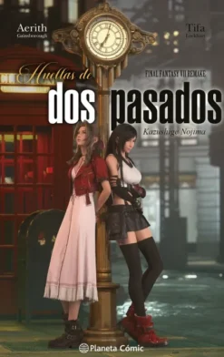 FINAL FANTASY VII REMAKE: HUELLAS DE DOS PASADOS (NOVELA) [RUSTICA]