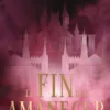 FIN DEL AMANECER, EL (ETERLUME 1) [RUSTICA]