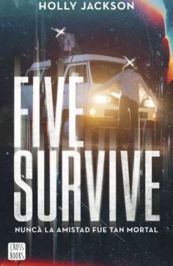 FIVE SURVIVE [RUSTICA]