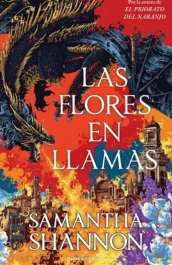 FLORES EN LLAMAS, LAS (PRECUELA DE EL PRIORATO DEL NARANJO) [CARTONE]
