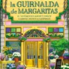 FLORISTERIA DE LA GUIRNALDA DE MARGARITAS, LA [RUSTICA]