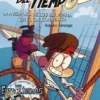 FORASTEROS DEL TIEMPO, LOS Nº04: LA AVENTURA DE LOS BALBUENA EN EL GALEON PIRATA [RUSTICA]
