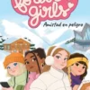 FOREVER GIRLS, THE: AMISTAD EN PELIGRO [RUSTICA]