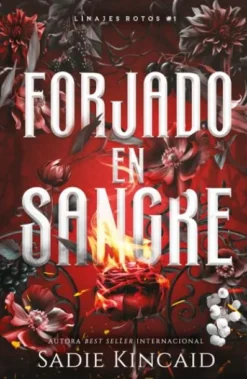FORJADO EN SANGRE [RUSTICA]