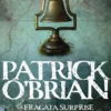 FRAGATA SURPRISE, LA (SERIE AUBREY Y MATURIN 3) [RUSTICA]