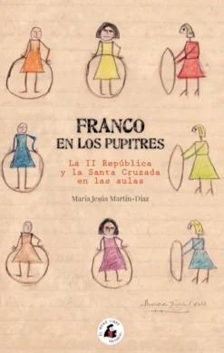 FRANCO EN LOS PUPITRES [RUSTICA]