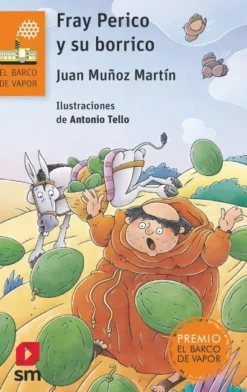 FRAY PERICO Y SU BORRICO (BV NARANJA 240) [RUSTICA]