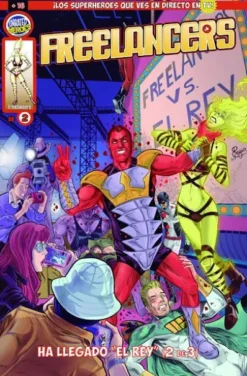 FREELANCERS Nº02: HA LLEGADO EL REY (2 DE 3) [GRAPA]