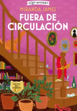 FUERA DE CIRCULACION (SERIE FELINOS 4) (COZY MYSTERY) [RUSTICA]