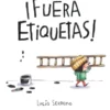FUERA ETIQUETAS! [CARTONE]