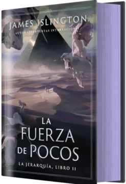 FUERZA DE POCOS, LA (LA JERARQUIA 2) [CARTONE]