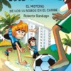 FUTBOLISIMOS, LOS Nº30: EL MISTERIO DE LOS 15 ROBOS EN EL CARIBE [RUSTICA]