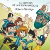FUTBOLISIMOS, LOS Nº17: EL MISTERIO DE LAS BOTAS MAGICAS [RUSTICA]