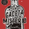 GACETA DEL MISTERIO, LA (STRANGER TIMES 1) [RUSTICA]