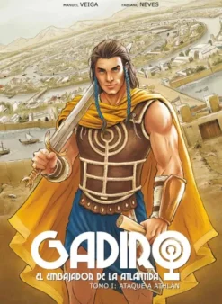 GADIRO EL EMBAJADOR DE LA ATLANTIDA VOL.1: ATAQUE A ATHLAN [CARTONE]