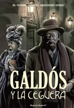 GALDOS Y LA CEGUERA [CARTONE]