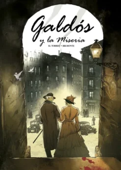 GALDOS Y LA MISERIA [CARTONE]