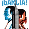 GARCIA! VOLUMEN 4 [RUSTICA]