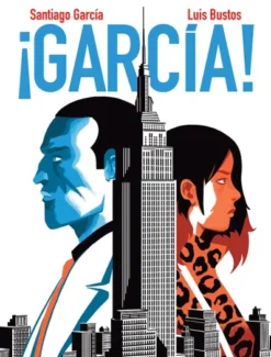 GARCIA! VOLUMEN 4 [RUSTICA]