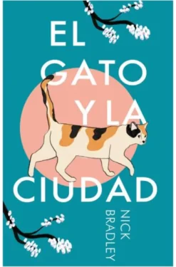 GATO Y LA CIUDAD, EL [BOLSILLO]