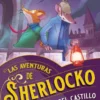 GERONIMO STILTON: EL FANTASMA DEL CASTILLO (LAS AVENTURAS DE SHERLOCKO) [RUSTICA]