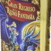 GERONIMO STILTON: EL GRAN REGRESO AL REINO DE LA FANTASIA [CARTONE]