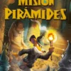 GERONIMO STILTON: MISION PIRAMIDES (VIAJE EN EL TIEMPO 14) [CARTONE]