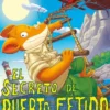 GERONIMO STILTON Nº100: EL SECRETO DE PUERTO FETIDO [RUSTICA]