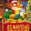 GERONIMO STILTON Nº030: ¡ES NAVIDAD, STILTON! [RUSTICA]