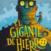 GIGANTE DE HIERRO, EL [CARTONE]