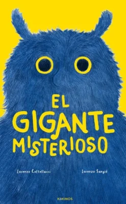 GIGANTE MISTERIOSO, EL [CARTONE]