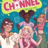 GIRLS CHANNEL Nº03: CHICAS EN CRISIS [CARTONE]