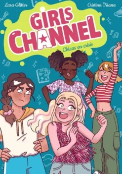 GIRLS CHANNEL Nº03: CHICAS EN CRISIS [CARTONE]
