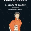 GOTA DE SANGRE, LA [CARTONE]
