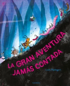 GRAN AVENTURA JAMAS CONTADA, LA [CARTONE]
