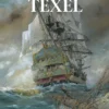 GRANDES BATALLAS NAVALES VOL.09: TEXEL [CARTONE]