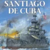 GRANDES BATALLAS NAVALES VOL.17: SANTIAGO DE CUBA [CARTONE]