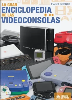 GRAN ENCICLOPEDIA DE LAS VIDEOCONSOLAS, LA [CARTONE]