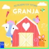 GRANJA, LA (MIS PALABRAS CON TEXTURAS) [CARTONE]
