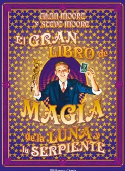 GRAN LIBRO DE MAGIA DE LA LUNA Y LA SERPIENTE, EL [CARTONE]